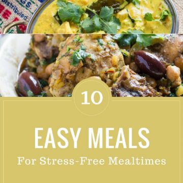 10 Easy Meals for Stress-free Weeknights. With these 10 easy recipes on hand, dinner need never be stressful again.