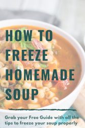 Cover photo for the How To Freeze Soup post, with text overlaying a faded bowl of soup.