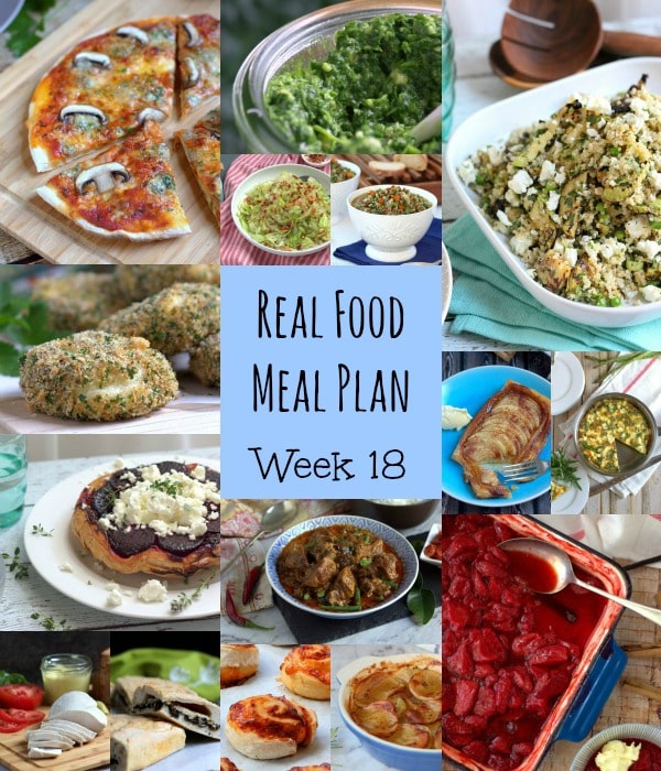 Real Food Meal Plan Week 18. Includes slow cooker curries, chicken tagine & curried carrot soup.