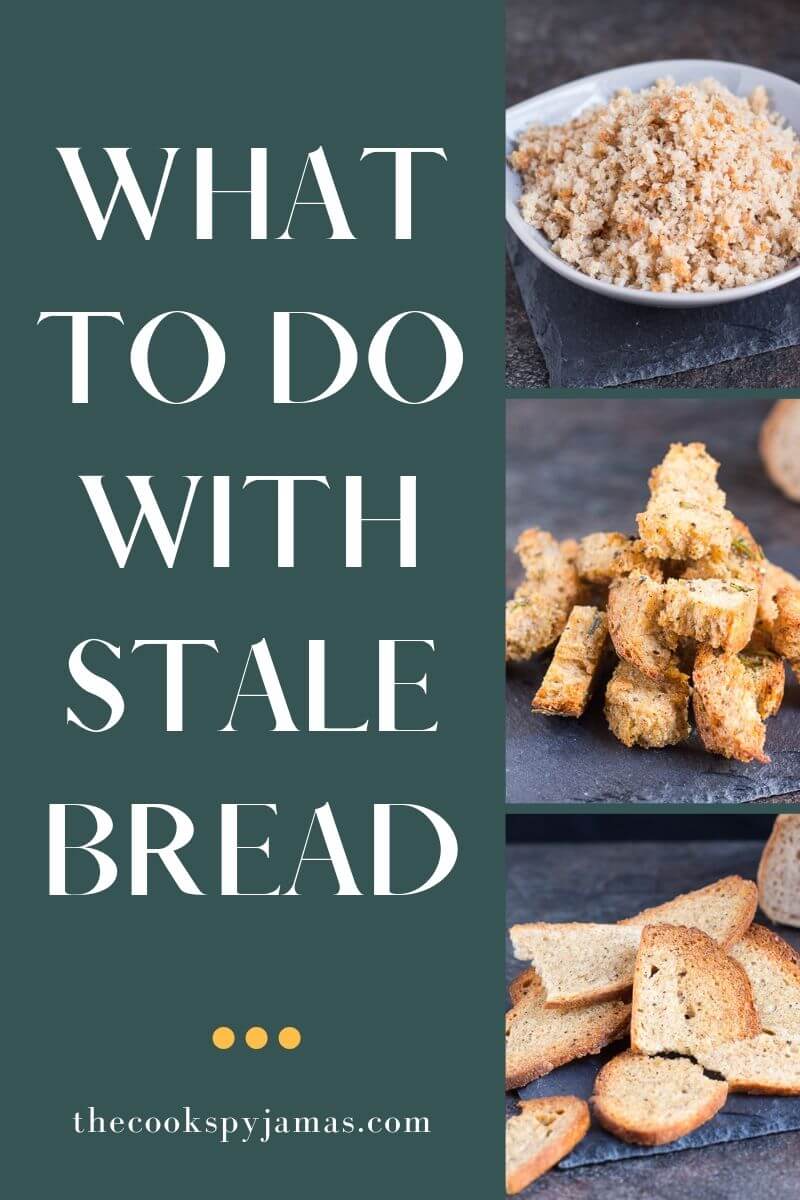 Header collage image for a post on what to do with stale bread.  